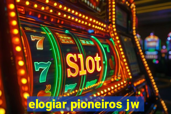 elogiar pioneiros jw